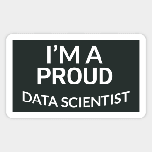 Proud Data Scientist - Geeky Tech and Analytics Enthusiast Magnet